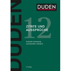 Duden 12 - Zitate und Aussprüche 