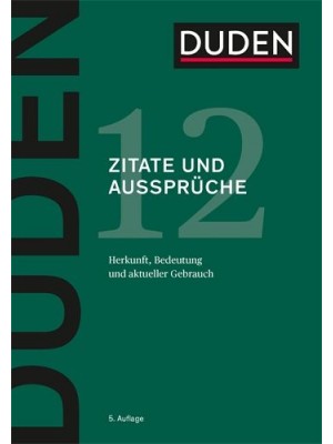 Duden 12 - Zitate und Aussprüche 