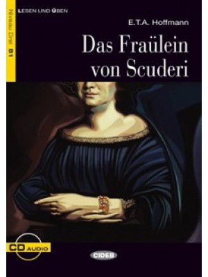 Das Fräulein von Scuderi, E.T.A. Hoffmann 