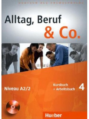 Alltag, Beruf & Co. - 4 KB + AB 