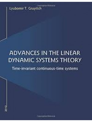 Advances in the Linear Dynamic Systems Theory 