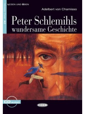 Peter Schlemihls wundersame Geschichte 