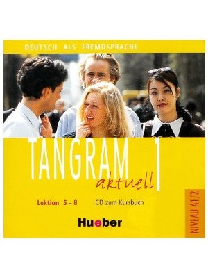 Tangram Aktuell - 1 (5-8) CDs 