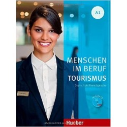 Menschen im Beruf - Tourismus A1 