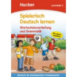 Spielerisch Deutsch lernen – Wortschatzerweiterung und Grammatik – Lernstufe 3 