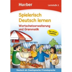 Spielerisch Deutsch lernen – Wortschatzerweiterung und Grammatik – Lernstufe 2 