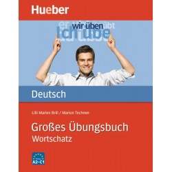 Großes Übungsbuch Deutsch – Wortschatz A2-C1 