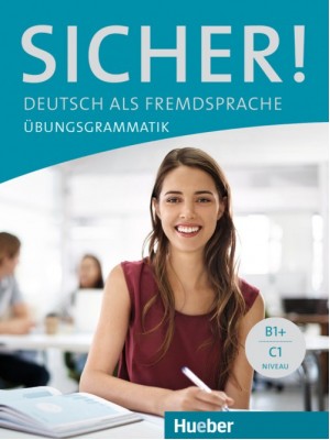 Sicher! Übungsgrammatik 