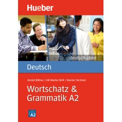 Wortschatz & Grammatik A2 