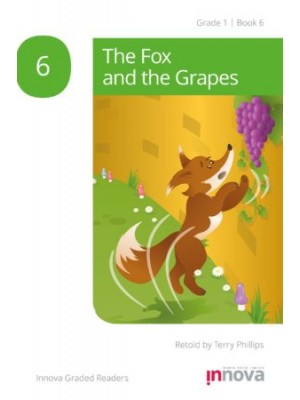 The Fox and the Grapes 