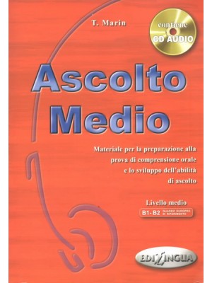 Ascolto Medio - Livello medio B1-B2 