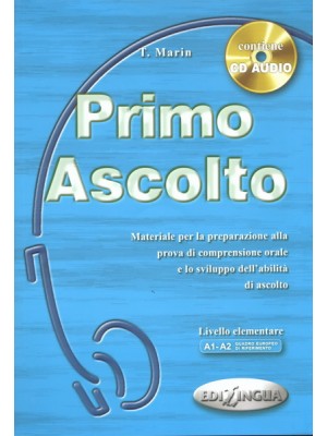 Primo Ascolto - Livello elementare A1-A2 