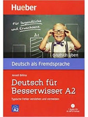 Deutsch fur Besserwisser A2