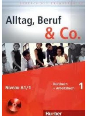 Alltag, Beruf & Co. - 1 KB + AB 