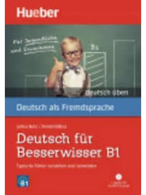 Deutsch fur Besserwisser B1 
