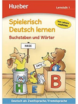 Spielerisch Deutsch lernen – Buchstaben und Worter - Lernstufe 1 