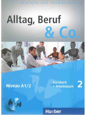 Alltag, Beruf & Co. - 2 KB + AB 