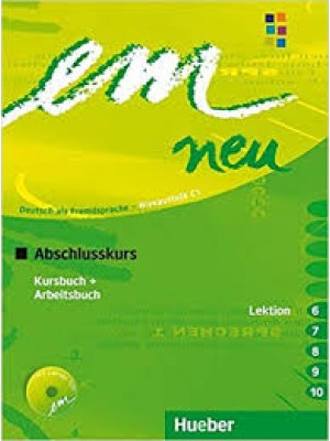 Em Neu Abschlusskurs 2008 - KB+AB+CD 6-10 