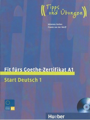 Fit fürs Goethe-Zertifikat A1 