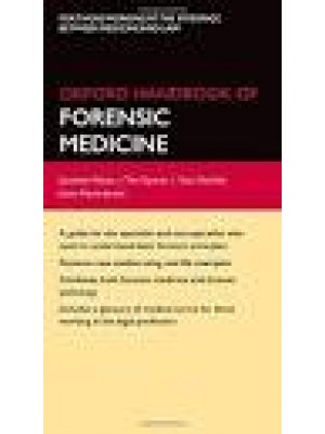 Oxford Handbook of Forensic Medicine  