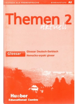 Themen Aktuell - Glossar Deutsch-Serbisch 2 