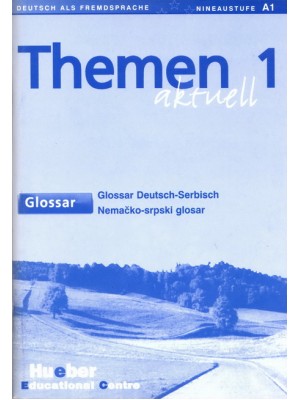 Themen Aktuell - Glossar Deutsch-Serbisch 1  