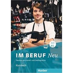 Im Beruf Neu A2+/B1 KB 