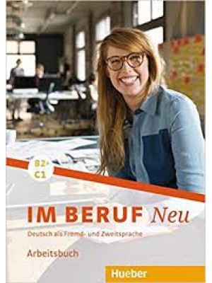 Im Beruf Neu B2+/C1 AB 