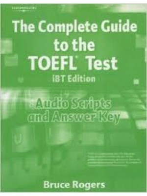 The Complete Guide to the TOEFL Test - Answer Key 