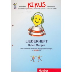 Kikus - Guten Morgen Liederheft  