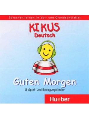 Kikus - Guten Morgen CD  