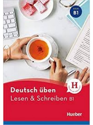 Lesen & Schreiben B1 