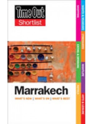 Time Out Marrakech Shortlist (Time Out Shortlist) 