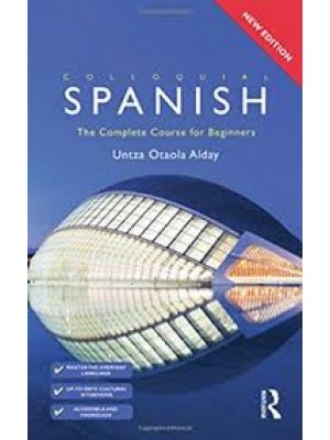Colloquial Spanish The Complete Course for Beginners 