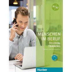 Menschen im Beruf - Telefon-training B1/B2 