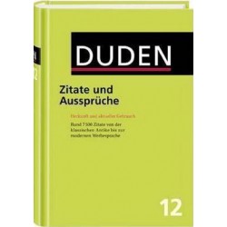 Duden 12 - Zitate und Aussprüche 