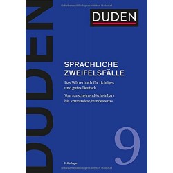 Duden 9  - Sprachliche Zweifelsfälle