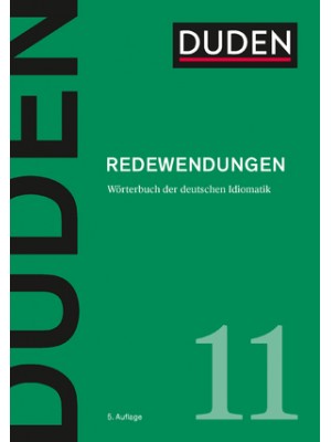 Duden 11  - Redewendungen 