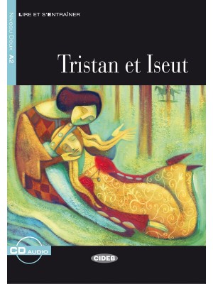 Tristan et Iseut 