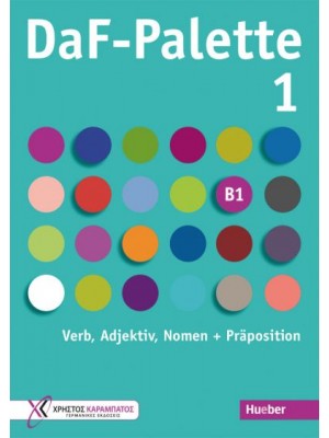 DaF-Palette 1: Verb, Adjektiv, Nomen + Präposition