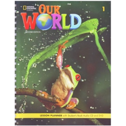 Our World 2e BrE Level 1 Lesson Planner with Student's Book Audio CD and DVD