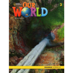 Our World 2e BrE Level 3 Grammar Workbook