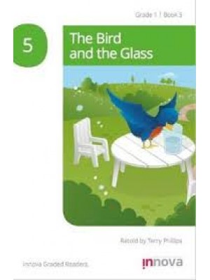 The Bird and the Glass