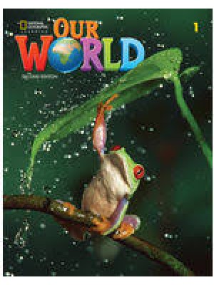 Our World 2e BrE Level 1 Student's Book