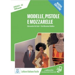 Modelle, pistole e mozzarelle