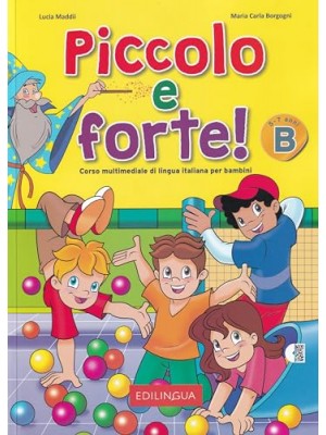 Piccolo e forte! B 