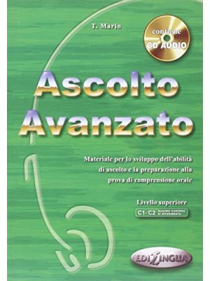 Ascolto Avanzato - Livello superiore C1-C2 