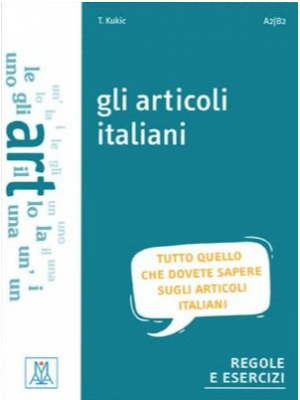 GLI ARTICOLI ITALIANI (A2-B2)