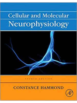 Cellular and Molecular Neurophysiology