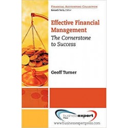 Effective Financial Management: The Cornerstone to Success